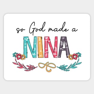 So God Made A Nina Happy Mother's Day Magnet